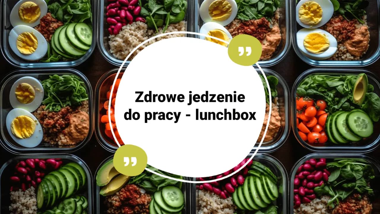 Przepisy na zdrowy lunch do pracy, które zaoszczędzą Twój czas